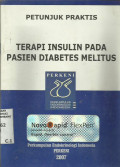 Petunjuk Praktis Terapi Insulin pada Pasien Diabetes Melitus