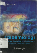 Epidemiologi Dalam Praktik Kebidanan:Dilengkapi contoh dan Latihan