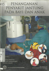 Penanganan Penyakit Jantung Pada Bayi dan Anak