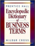 Encyclopedic dictionary of business terms