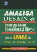 Analisa Desain dan pemrograman Berorientasi Obyek dengan UML dan Visual Basic.net