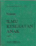 Ilmu Kesehatan Anak (Nelson Textbook of Pediatrics) Bagian 2