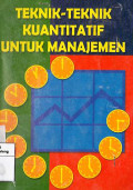 Teknik-teknik Kuantitatif Untuk Manajemen