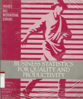 Business Statistics for Quality and Productivity
