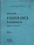 Buku Ajar Fisiologi Kedokteran (Textbook Of Medical Physiology) Bagian 1