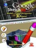Google SketchUp Mudah dan Cepat Menggambar 3Dimensi