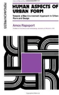 Human Aspects of Urban Form