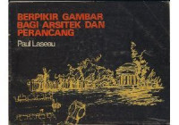 Berpikir Gambar Bagi Arsitek dan Perancang