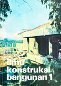 Ilmu Konstruksi Bangunan 1