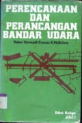 Perencanaan dan Perancangan Bandar Udara Jilid 1