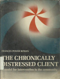 The Chronically Distressed Client A Model For Intervention in The Community