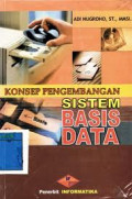 Konsep pengembangan sistem basis data