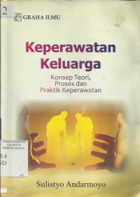 Keperawatan Keluarga Konsep Teori, Proses dan Praktik Keperawatan