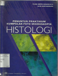 Penuntun Praktikum Kumpulan Foto Mikroskopik Histologi