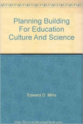 Planning Building for Education, Culture and Science
