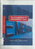 The Foundatioans of Emergency Care