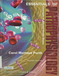 Essentials of Pathophysiology: Concepts of Altered Health Sates