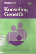 Konseling Genetik (Genetic Counseling)
