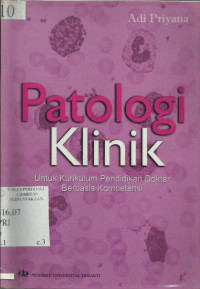 Patologi Klinik Untuk Kurikulum Pendidikan Dokter Berbasis Kompetensi