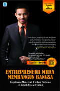 Entrepreneur Muda Membangun Bangsa Bagaimana Mencetak 1 Miliar Pertama