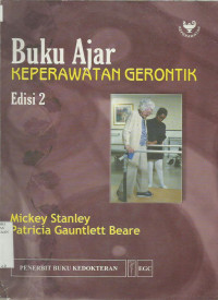 Buku Ajar Keperawatan Gerontik (Gerontological Nursing: A Health Promotion / Protection Approach )