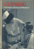 Nursing A Human Needs Approach