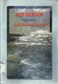 Air Bersih Sumber Kehidupan Sehat