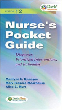 Nurse's Pocket Guide Diagnosis, Prioritized Interventions, and Rationales