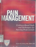 Pain Management Evidence Based Tools and Techniques For Nursing Professionals