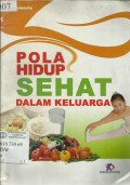 Pola Hidup Sehat Dalam keluarga
