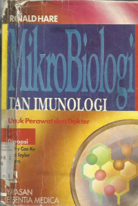 Mikrobiologi dan Imunologi Untuk Perawat dan Dokter (Bacteriology and Immunity For Nurses)
