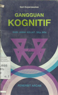 Seri Keperawatan Gangguan Kognitif