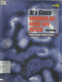 At a Glance Mikrobiologi Medis dan Infeksi (Medical Microbiology and Infection at a Glance)