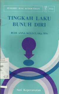 Seri Keperawatan Tingkah Laku Bunuh Diri