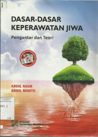 Dasar-dasar Keperawatan Jiwa Pengantar dan Teori