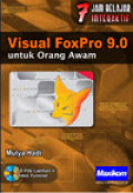 7 Jam belajar : Visual FoxPro 8.0 untuk orang awam