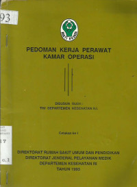 Pedoman Kerja Perawat Kamar Operasi