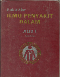 Buku Ajar Ilmu Penyakit Dalam Jilid 1