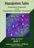 Manajemen Sains 1 : pendekatan kuantitatif untuk pengambilan keputusan manajemen
