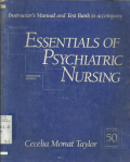 Mereness Essentials of Psychiatric Nursing: Instructor's Manual and Test to Accompany