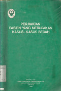 Perawatan Pasien Yang Merupakan Kasus-Kasus Bedah
