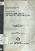 Buku Panduan Praktik Klinik Profesi Keperawatan Medikal Bedah