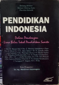 Pendidikan Indonesia : Dalam Pandangan Lima Belas Tokoh Pendidikan Swasta