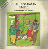 Buku Pegangan Kader Usaha Perbaikan Gizi Keluarga