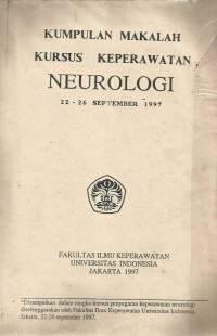 Kumpulan Makalah Kursus Keperawatan Neurologi