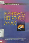 Pemeriksaan Neurologi Anak