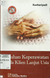 Asuhan Keperawatan Pada Klien Lanjut Usia