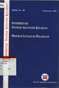 Interprestasi Standar Akuntansi Keuangan: Program Loyalitas Pelanggan