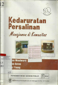 Kedaruratan Persalinan Manajemen di Komunitas (Managing Childbirth Emergencies In Community Settings)
