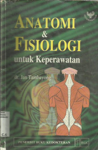 Anatomi & Fisiologi Untuk Keperawatan